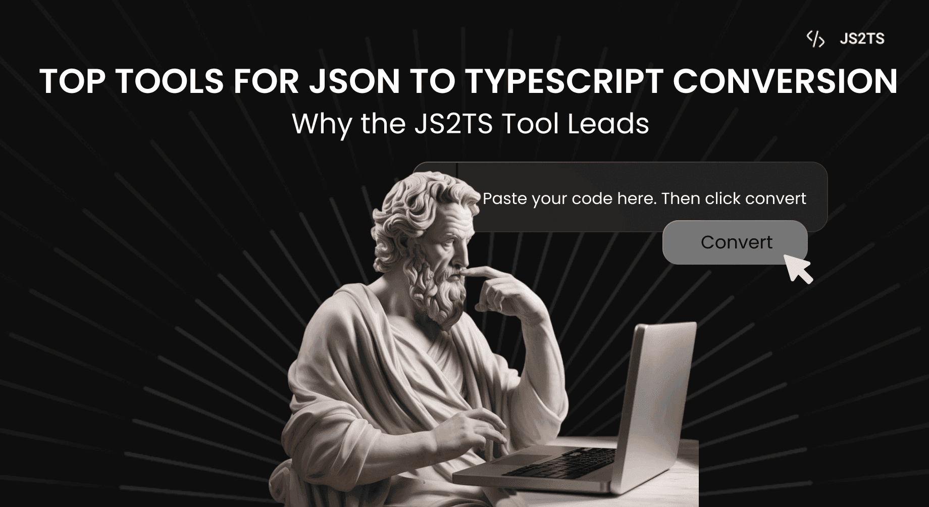 Top Tools for JSON to TypeScript Conversion | Why the JS2TS Tool Leads