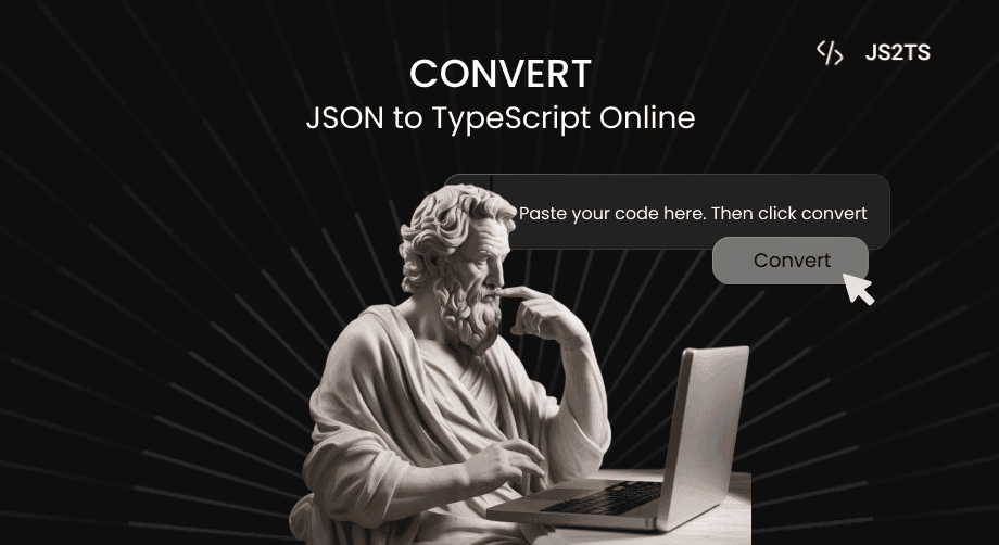 Convert JSON to TypeScript Online