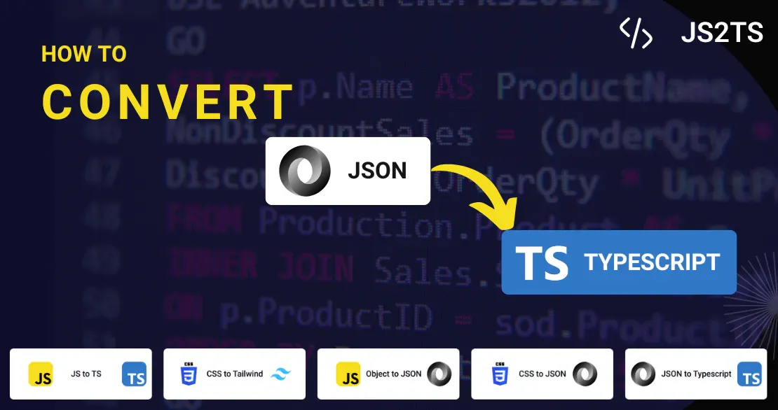 How to Convert JSON to TypeScript Easily Using JS2TS