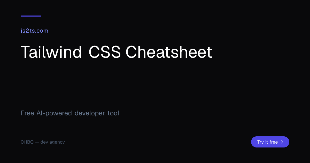 Tailwind CSS Cheatsheet 2024 | Utility Classes Quick Reference — js2ts.com